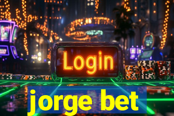 jorge bet